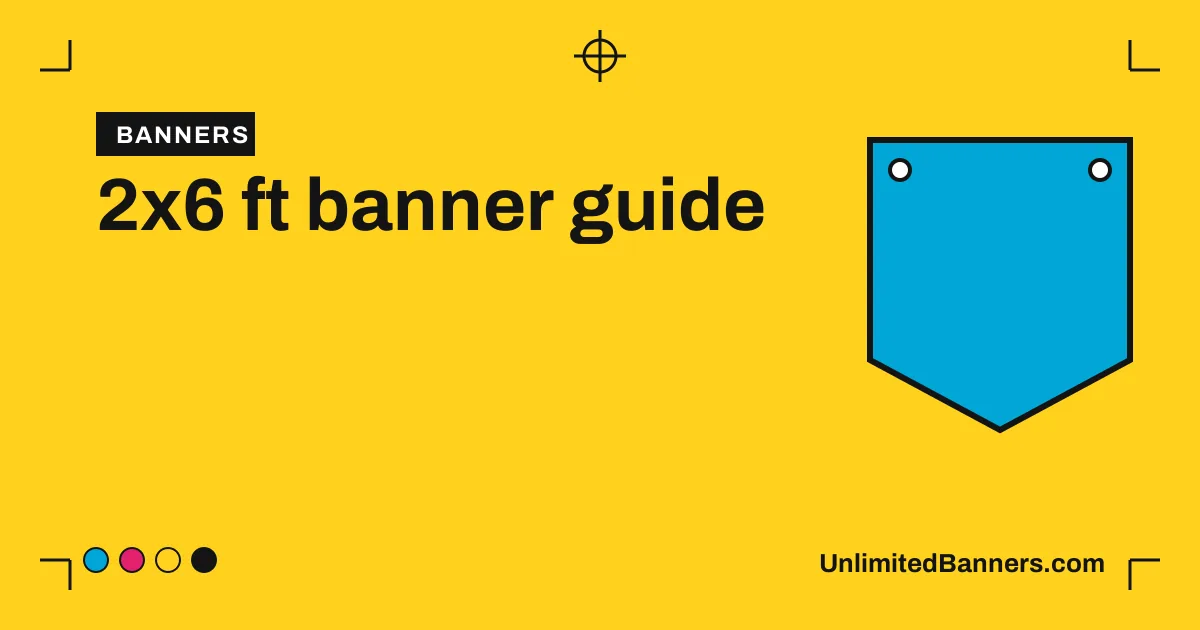 The 2 x 6 ft banner: the table and market size illustration