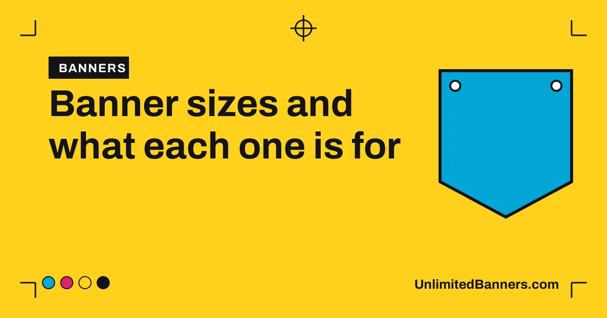 Banner sizes: the common dimensions and how to pick yours illustration
